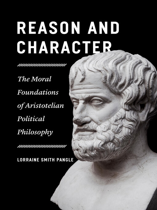 Title details for Reason and Character by Lorraine Smith Pangle - Available
